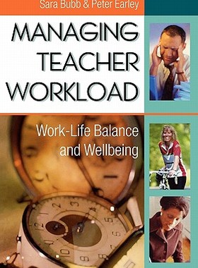 【预售】Managing Teacher Workload: Work-Life Balance and ...