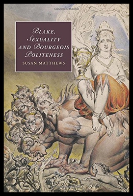 【预售】Blake, Sexuality and Bourgeois Politeness