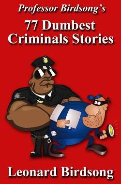【预售】Professor Birdsong's 77 Dumbest Crim...
