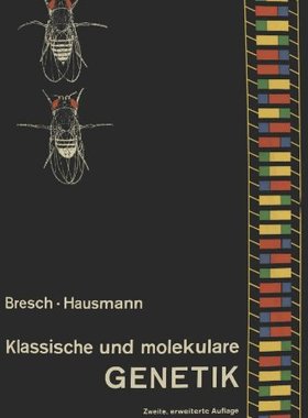 【预订】Klassische Und Molekulare Genetik