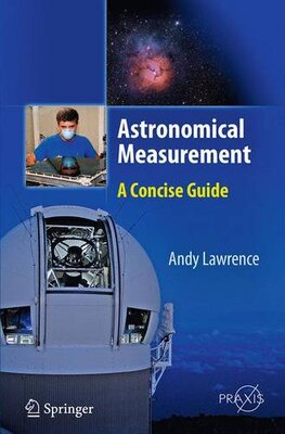 【预订】Astronomical Measurement: A Concise Guide