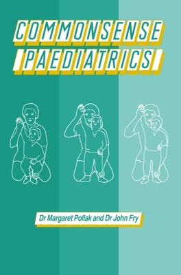 【预订】Commonsense Paediatrics