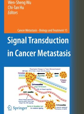 【预订】Signal Transduction in Cancer Metastasis