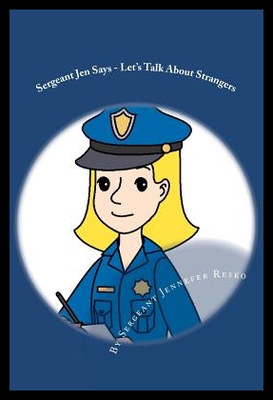 【预售】Sergeant Jen Says...: Let's Talk about