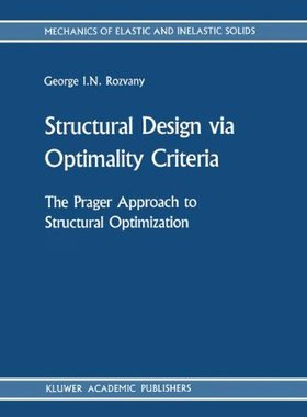 【预订】Structural Design Via Optimality Cri...