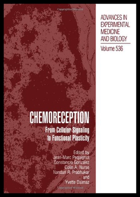 【预售】Chemoreception: From Cellular Signaling to Functi
