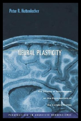 【预售】Neural Plasticity: The Effects of Environment on