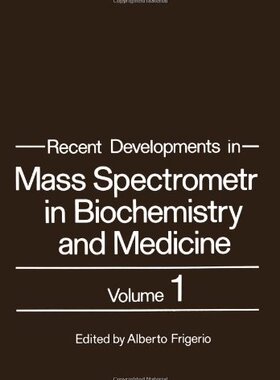 【预售】Recent Developments in Mass Spectrometry in Bi...