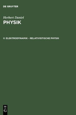 【预售】Elektrodynamik - Relativistische Physik