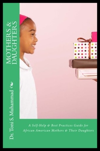 【预售】Mothers & Daughters: A Self-Help & Best Practices