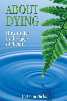 【预售】About Dying - How to Live in the Fac...