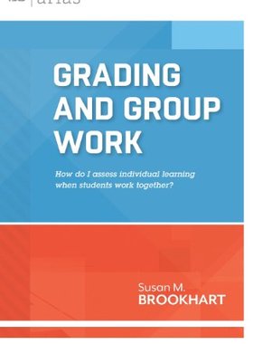 【预售】Grading and Group Work: How Do I Assess Individua...