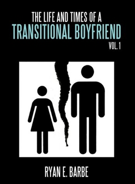 【预售】The Life and Times of a Transitional Boyfriend: V
