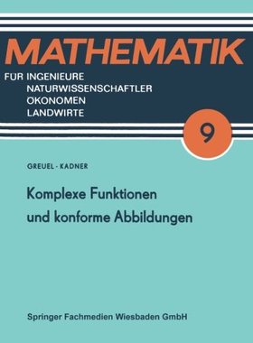 【预售】Komplexe Funktionen Und Konforme Abbildungen