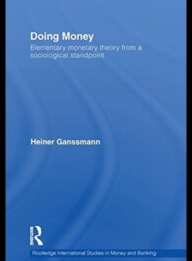 【预售】Doing Money: Elementary Monetary Theor