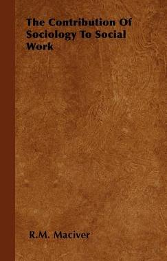 【预售】The Contribution of Sociology to Social Work