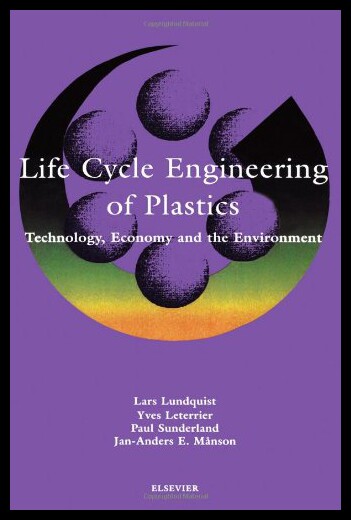 【预售】Life Cycle Engineering of Plastics: Technology, E