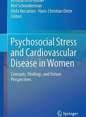 【预售】Psychosocial Stress and Cardiovascular Disease...