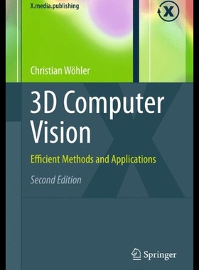 【预售】3D Computer Vision: Efficient Methods and Applica