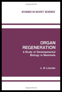 【预售】Organ Regeneration: A Study of Developmental Biol