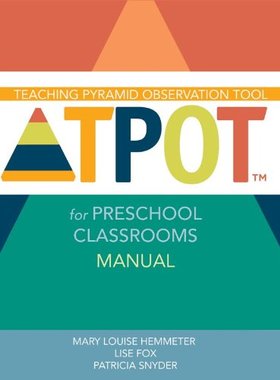 【预售】Teaching Pyramid Observation Tool (TPOT) for P...