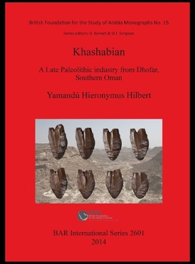 【预售】Khashabian: A Late Paleolithic Industry from Dhof
