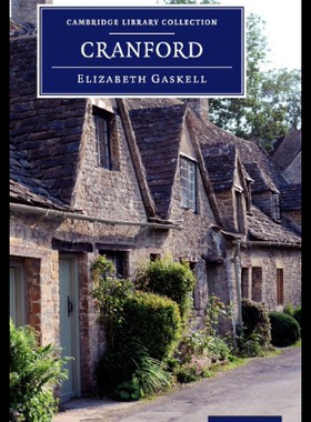 【预售】Cranford: By the Author of 'Mary Barton', 'Ruth',