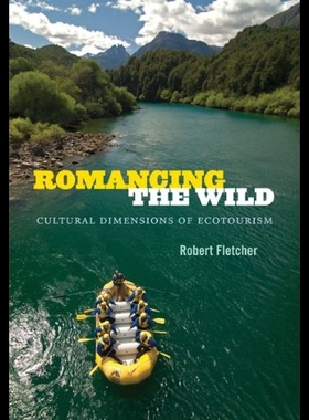 【预售】Romancing the Wild: Cultural Dimension