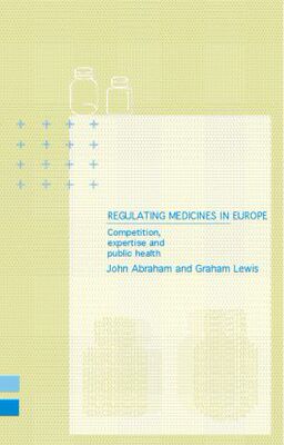 【预订】Regulating Medicines in Europe