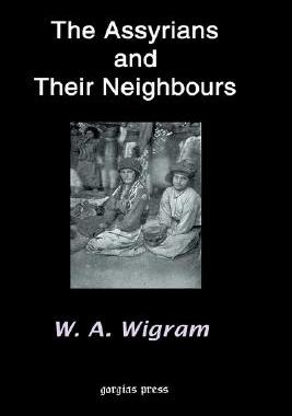 【预售】The Assyrians and Their Neighbours
