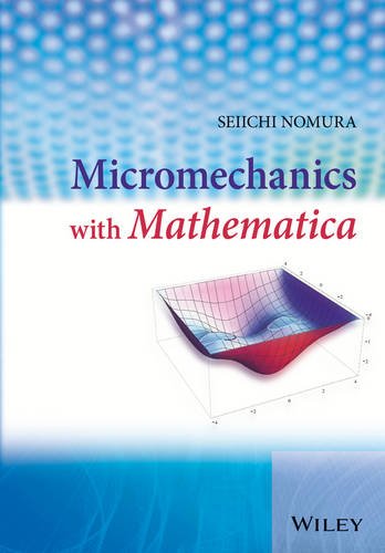 【预订】Micromechanics with Mathematica