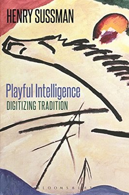 【预售】Playful Intelligence: Digitizing Tradition