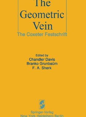 【预售】The Geometric Vein: The Coxeter Festschrift