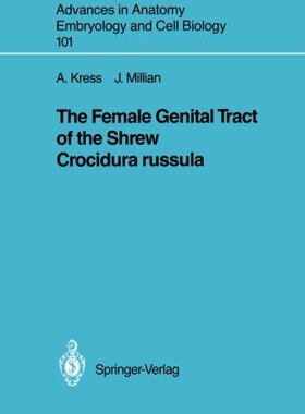 【预订】The Female Genital Tract of the Shre...