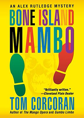 【预售】Bone Island Mambo: An Alex Rutledge Mystery