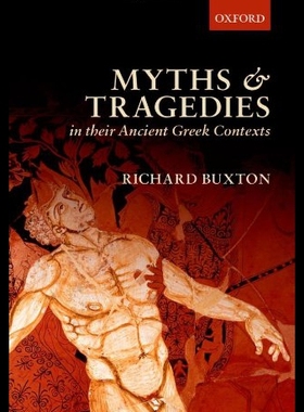【预售】Myths and Tragedies in Their Ancient Greek Contex