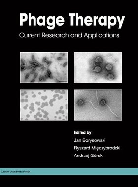 【预售】Phage Therapy: Current Research and Applications