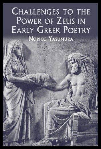 【预售】Challenges to the Power of Zeus in Early Greek Po