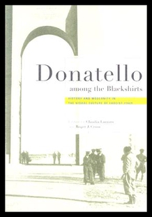 【预售】Donatello Among the Blackshirts: History and Mode