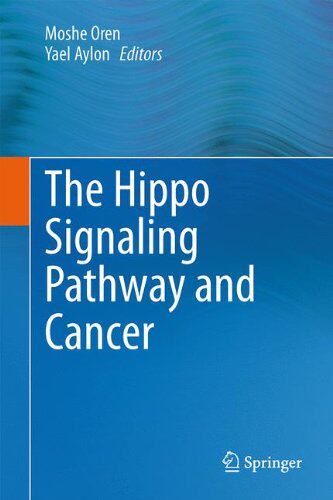 【预订】The Hippo Signaling Pathway and Cancer