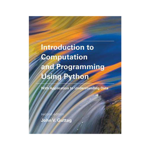 英文原版 编程导论 Introduction to Computation and Programming Using Python