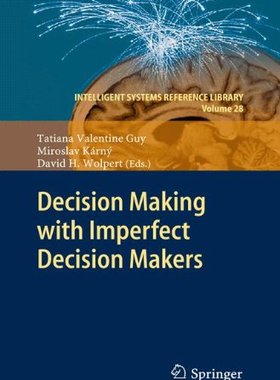 【预订】Decision Making with Imperfect Decis...