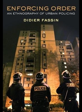 【预售】Enforcing Order: An Ethnography of Urb