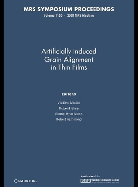 【预售】Artificially Induced Grain Alignment in Thin Film