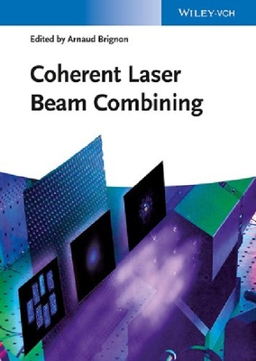 【预订】Coherent Laser Beam Combining
