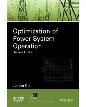 【预订】Optimization of Power System Operati...