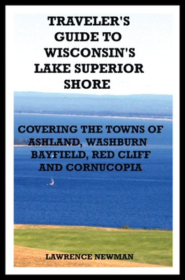 【预售】Traveler's Guide to Wisconsin's Lake Superior Sho