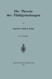 【预订】Die Theorie Der Pfahlgrundungen