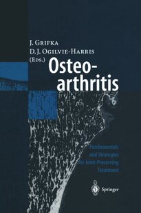 【预订】Osteoarthritis: Fundamentals and Str...