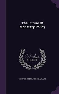 【预售】The Future of Monetary Policy
